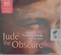 Jude the Obscure written by Thomas Hardy performed by Neville Jason on Audio CD (Unabridged)